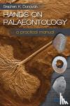 Donovan, Stephen K. - Hands-on Palaeontology - A Practical Manual