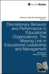  - Discretionary Behavior and Performance in Educational Organizations - The Missing Link in Educational Leadership and Management
