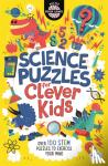 Moore, Gareth, Dickason, Chris, Strong, Damara - Science Puzzles for Clever Kids (R)