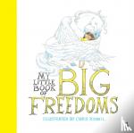 Riddell, Chris, Amnesty International - My Little Book of Big Freedoms
