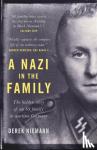 Niemann, Derek - A Nazi in the Family - The hidden story of an SS family in wartime Germany