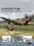 Molesworth, Carl - Curtiss P-40 - Snub-nosed Kittyhawks and Warhawks