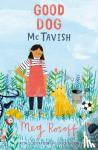Rosoff, Meg - Rosoff, M: Good Dog Mctavish