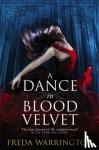 Warrington, Freda - A Dance in Blood Velvet
