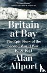 Allport, Alan - Britain at Bay