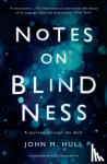 Hull, John - Notes on Blindness