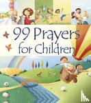 Juliet David, Elina Ellis - 99 Prayers for Children