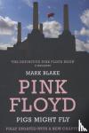 Blake, Mark - Pigs Might Fly