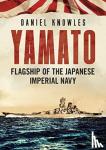 Knowles, Daniel - Yamato