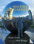 Finch, Peter - Walking Cardiff
