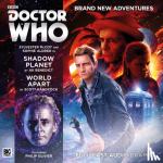 Bennett, A. K., Handcock, Scott - Doctor Who Main Range: Shadow Planet / World Apart