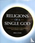 Crook, Zeba - Religions of a Single God