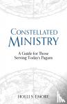 Emore, Holli S - Constellated Ministry