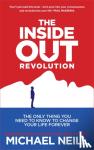 Neill, Michael - The Inside-Out Revolution