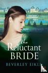 Eikli, Beverley - The Reluctant Bride