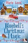 Laval, Marie - Bluebell's Christmas Magic