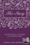 Severance, Diana Lynn - Her–Story - 366 Devotions from 21 Centuries of the Christian Church