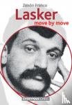 Franco, Zenon - Lasker: Move by Move - Move by Move