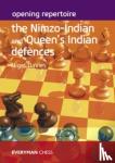 Davies, Nigel - Opening Repertoire: The Nimzo-Indian and Queen's Indian Defences
