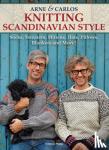 Carlos, Arne & - Arne & Carlos Knitting Scandinavian Style