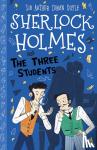 Conan Doyle, Sir Arthur, Baudet, Stephanie - The Three Students (Easy Classics)