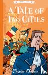  - A Tale of Two Cities (Easy Classics) - The Charles Dickens Children's Collection (Easy Classics)