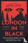 Lutz, Jack - London in Black