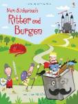 Bowman, Lucy - Mein Stickerbuch: Ritter und Burgen