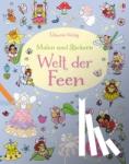 Greenwell, Jessica - Malen und Stickern: Welt der Feen