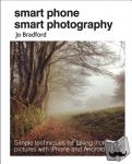Bradford, Jo (Jane Turnbull Literary Agency) - Smart Phone Smart Photography