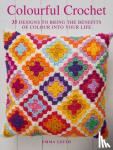 Leith, Emma - Colourful Crochet