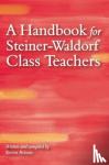 Avison, Kevin - A Handbook for Steiner-Waldorf Class Teachers