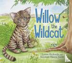 Lynne Rickards, Kirsteen Harris-Jones - Willow the Wildcat