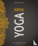 Mittag, Martina - Hatha Yoga - The Complete Book
