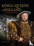 Ralph Lewis, Brenda - Kings & Queens of England: A Dark History - 1066 to the Present Day