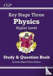 CGP Books - KS3 Physics Study & Question Book - Higher