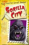 Small, Charlie - Charlie Small: Gorilla City