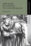 Linley, Keith - King Lear in Context - The Cultural Background