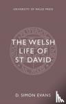Evans, D. Simon - The Welsh Life of St. David