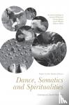  - Dance, Somatics and Spiritualities
