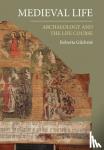 Gilchrist, Roberta - Medieval Life