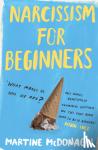 McDonagh, Martine - Narcissism for Beginners