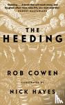 Cowen, Rob - The Heeding