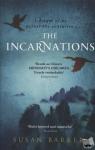 Barker, Susan - The Incarnations - Betrayal and intrigue in China lived again and again by a Beijing taxi driver across a thousand years