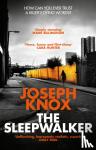Knox, Joseph - The Sleepwalker