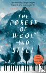 Miyashita, Natsu, Gabriel, Philip - The Forest of Wool and Steel - Winner of the Japan Booksellers’ Award