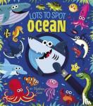 Potter, William - Lots to Spot: Ocean