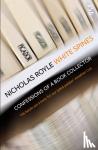 Royle, Nicholas - White Spines
