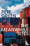 Green, Pete - The Meanwhile Sites