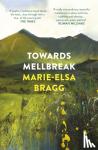 Bragg, Marie-Elsa - Towards Mellbreak